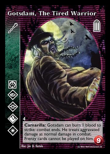 Gotsdam, The Tired Warrior