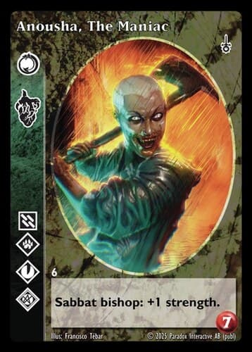 Anousha, The Maniac