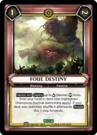 Foul Destiny (Unclaimed)
