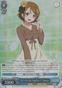 "Let's Go Out Together~" Hanayo (RRR)