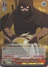 Death-causing Bullet, Death Gun (Parallel Foil)