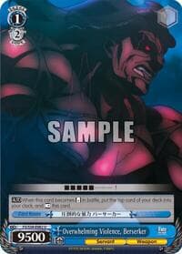 Overwhelming Violence, Berserker