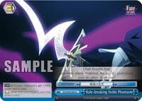 Rule-breaking Noble Phantasm