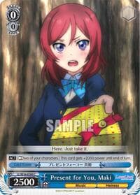 Present for You, Maki