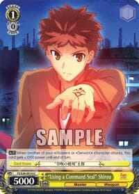 "Using a Command Seal" Shirou