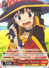 "Insistence" Megumin