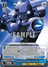 "Perforation" Ability, Cyan Pile