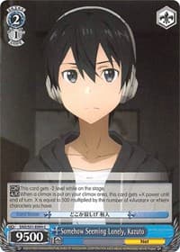 Somehow Seeming Lonely, Kazuto