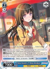"What Should I...?" Rinko Shirokane