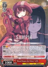 "Beloved Weapons Don't Betray" LLENN