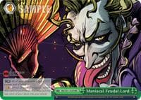 Maniacal Feudal Lord (RRR)