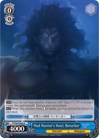 Mad Warrior's Howl, Berserker
