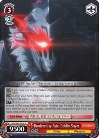 Burdened by Fate, Goblin Slayer