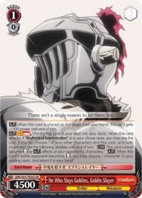 He Who Slays Goblins, Goblin Slayer (SR)