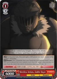 Merciless Actions, Goblin Slayer