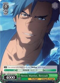 Heroic Warrior, Bercouli