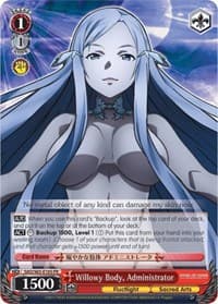 Willowy Body, Administrator