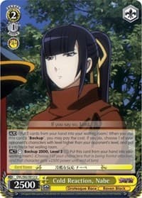 Cold Reaction, Nabe
