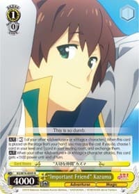 "Important Friend" Kazuma