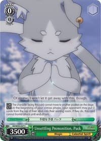 Unsettling Premonition, Puck