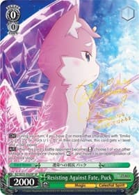 Resisting Against Fate, Puck (SP)
