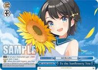 To the Sunflowery You (RRR)