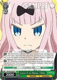 Leave It to Mama, Chika