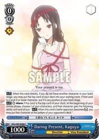 Daring Present, Kaguya