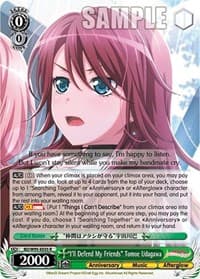 "I'll Defend My Friends" Tomoe Udagawa