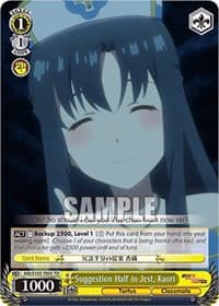Suggestion Half in Jest, Kaori