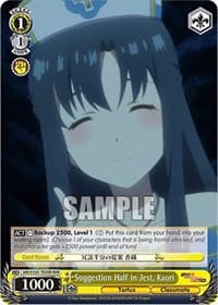 Suggestion Half in Jest, Kaori (RRR)