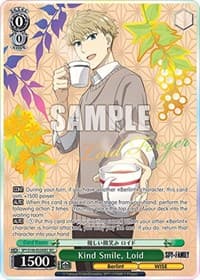 Kind Smile, Loid (SEC)