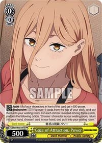 Gaze of Attraction, Power (Foil)