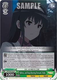 Believe, and Keep Running Forward, Utaha