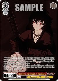 Raven: Sarcastic Remark (OFR)