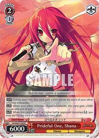 Prideful One, Shana