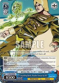Unyielding Battle, Weather Forecast & W.F