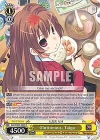 Gluttonous, Taiga