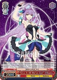 "Give It All We've Got" Mikumo (DCR)