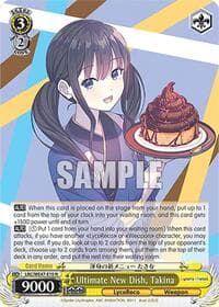 Ultimate New Dish, Takina