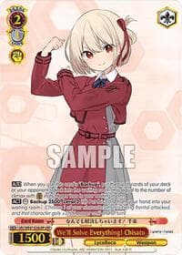We'll Solve Everything! Chisato (LRP)