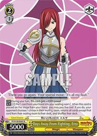 Days Away From Fighting, Erza
