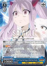 Threat From the Dragon Called God, Wendy (SR)