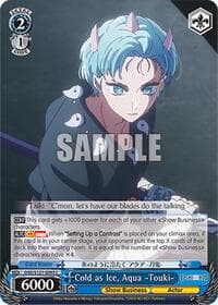Cold as Ice, Aqua -Touki-