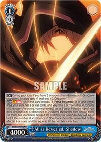 All is Revealed, Shadow