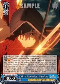 All is Revealed, Shadow (SR)