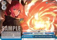 Self-Sacrificial Strategy
