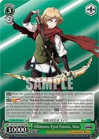 Villainous-Eyed Fanatic, Neia (HRR)