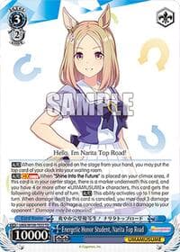 Energetic Honor Student, Narita Top Road