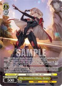 The Greatest Villain, Drake (SR)